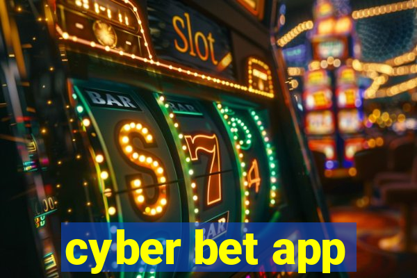 cyber bet app